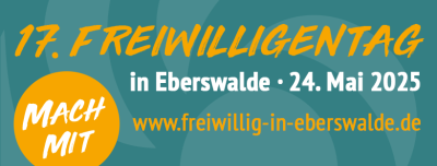 Banner 17. Freiwilligentag in Eberswalde